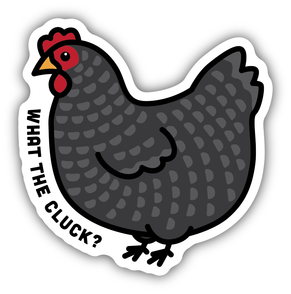 WHAT THE CHICKEN | STICKER