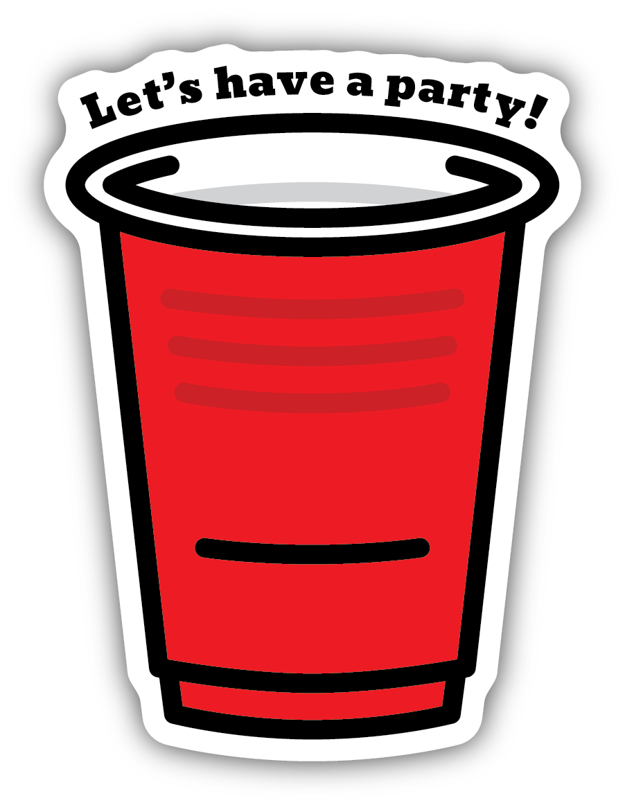 LET'S HAVE A PARTY RED SOLO CUP