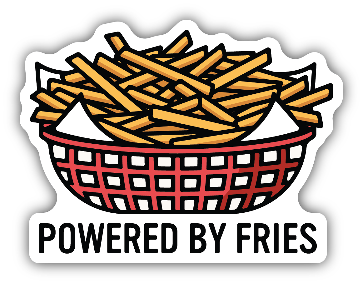 POWERED BY FRIES