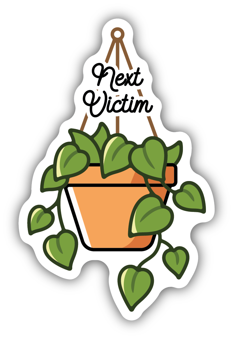 NEXT VICTIM PLANT