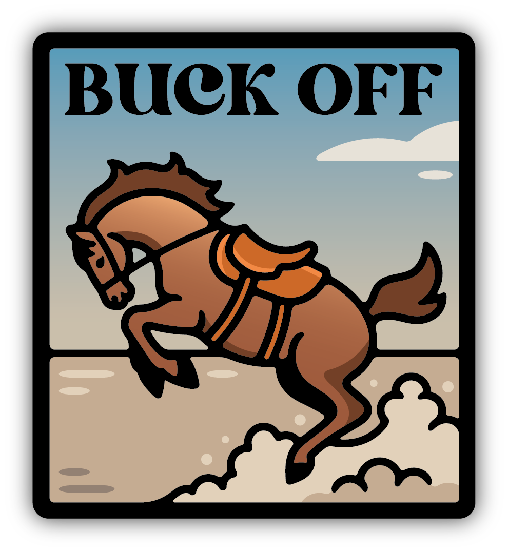 BUCK OFF BRONCO