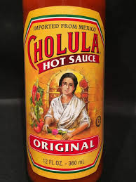 Cholula Sauce