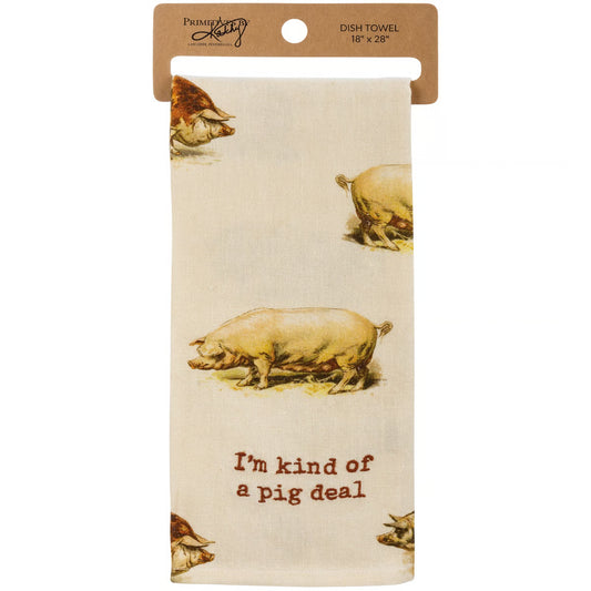 Kitchen Towel - Im Kind Of A Pig Deal