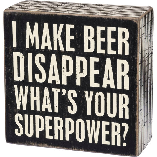 Box Sign - Beer Disappear