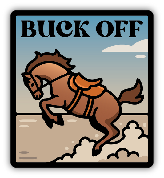 BUCK OFF BRONCO