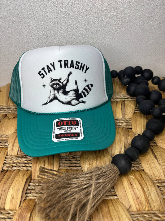 Stay Trashy Trucker Hat
